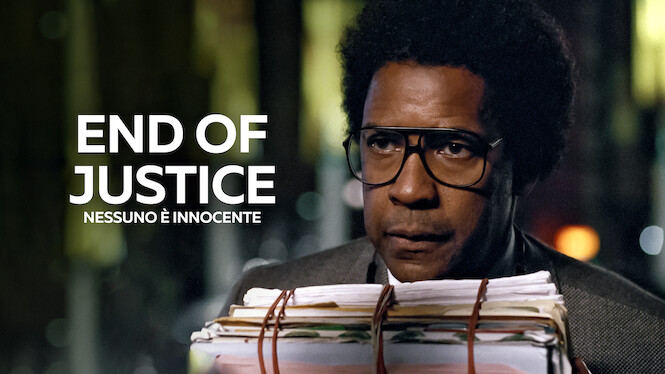 End of Justice Nessuno è innocente (2017) Netflix Flixable